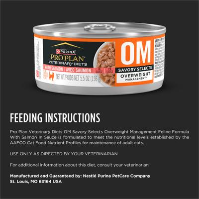 Show full view: Purina Pro Plan Veterinary Diets OM Overweight Management Savory Selects with Salmon Wet Cat Food, 5.5-oz, case of 24 slide 9 of 12