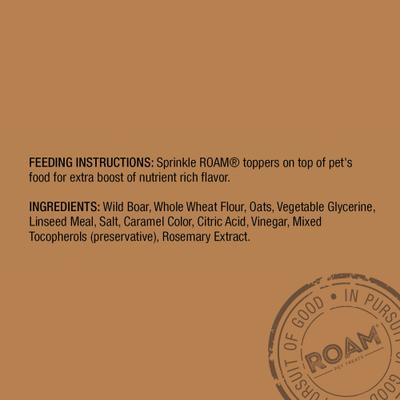 Show full view: Roam Wild Boar Toppers Chicken-Free Soft & Chewy Training Dog Treats, 4-oz bag slide 5 of 5