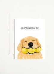 I'm Just So Happy for You Greeting Card