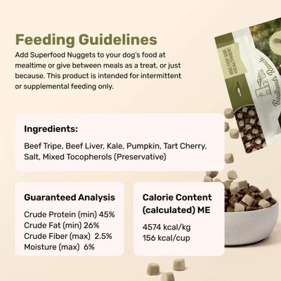 Show full view: Badlands Ranch Superfood Nuggets Beef Tripe & Kale Freeze-Dried Dog Food Topper, 8-oz bag slide 7 of 8