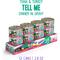 Show in main carousel: BFF OMG Tell Me! Tuna & Turkey Flavor Wet Canned Cat Food, 2.8-oz can, case of 12 slide 3 of 12