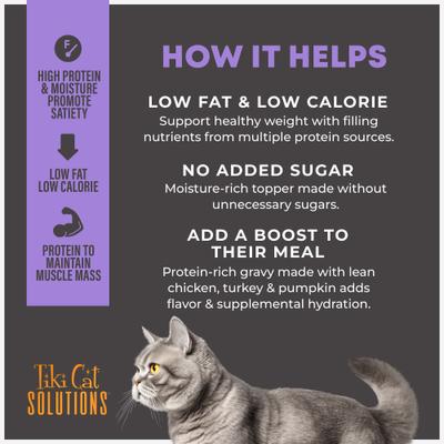 Show full view: Tiki Cat Solutions Light Chicken & Turkey Recipe in Broth Wet Cat Food Topper, 1.5-oz pouch, case of 12 slide 6 of 13