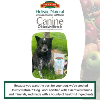 Show full view: Bench & Field Holistic Natural Formula Dry Dog Food, 6.6-lb bag slide 3 of 10