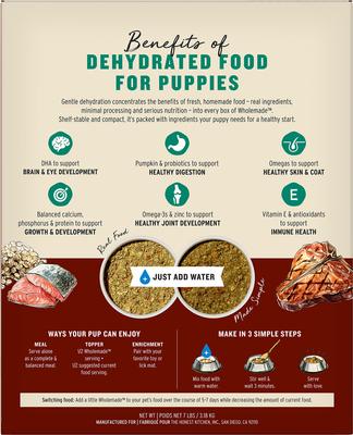 Show full view: The Honest Kitchen Human Grade Wholemade Whole Grain Beef & Salmon Dehydrated Puppy Dog Food, 7-lb bag slide 3 of 10