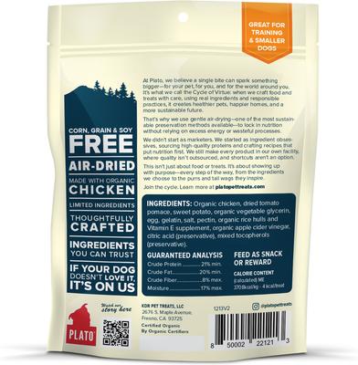 Show full view: Plato Small Bites Organic Chicken Grain-Free Dog Treats, 2.5-oz bag slide 3 of 10