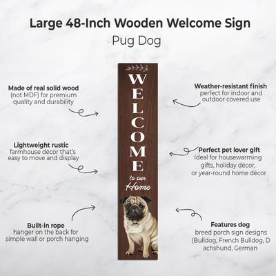 Show full view: E&S PETS Pug Wooden Welcome Sign slide 2 of 6