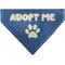 Show in main carousel: Buckle-Down Adopt Me Text & Paw Dog Bandana slide 1 of 6