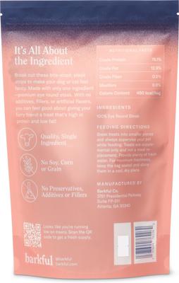 Show full view: Barkful Steak Strips Human Grade Adult Dehydrated Dog Treats, 4-oz bag slide 3 of 7