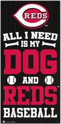 Fan Creations Cincinnati Reds All I Need Is My Dog & Football Wall Decor, 6 x 12-in