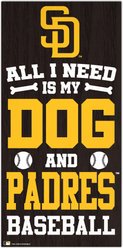 Fan Creations San Diego Padres All I Need Is My Dog & Football Wall Decor, 6 x 12-in