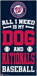 Fan Creations Washington Nationals All I Need Is My Dog & Football Wall Decor, 6 x 12-in