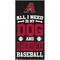 Show in main carousel: Fan Creations Arizona Diamondbacks All I Need Is My Dog & Football Wall Decor, 6 x 12-in slide 1 of 1