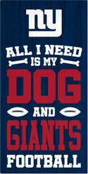 Fan Creations New York Giants All I Need Is My Dog & Football Wall Decor, 6 x 12-in
