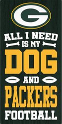Fan Creations Green Bay Packers All I Need Is My Dog & Football Wall Decor, 6 x 12-in