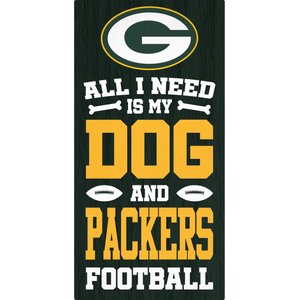 Fan Creations Green Bay Packers All I Need Is My Dog & Football Wall Decor, 6 x 12-in