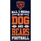 Show in main carousel: Fan Creations Chicago Bears All I Need Is My Dog & Football Wall Decor, 6 x 12-in slide 1 of 1