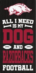 Fan Creations University of Arkansas All I Need Is My Dog & Football Wall Decor, 6 x 12-in