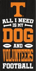 Fan Creations University of Tennessee All I Need Is My Dog & Football Wall Decor, 6 x 12-in