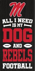Fan Creations Ole Miss All I Need Is My Dog & Football Wall Decor, 6 x 12-in