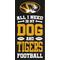 Show in main carousel: Fan Creations University of Missouri All I Need Is My Dog & Football Wall Decor, 6 x 12-in slide 1 of 1