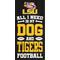 Show in main carousel: Fan Creations Lsu All I Need Is My Dog & Football Wall Decor, 6 x 12-in slide 1 of 2