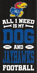 Fan Creations Kansas All I Need Is My Dog & Football Wall Decor, 6 x 12-in