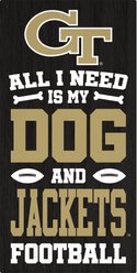 Fan Creations Georgia Tech All I Need Is My Dog & Football Wall Decor, 6 x 12-in