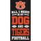 Show in main carousel: Fan Creations Auburn University All I Need Is My Dog & Football Wall Decor, 6 x 12-in slide 1 of 1