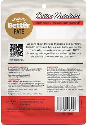 Show full view: Because It's Better Complete Meal Turf & Surf Recipe Pate Wet Cat Food, 2.6-oz pouch, case of 12 slide 8 of 9