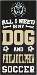 Fan Creations Philadelphia Union All I Need Is My Dog & Football Wall Decor, 6 x 12-in