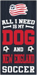 Fan Creations New England Revolution All I Need Is My Dog & Football Wall Decor, 6 x 12-in