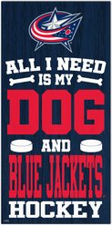 Fan Creations Blue Jackets All I Need Is My Dog & Football Wall Decor, 6 x 12-in