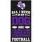 Show in main carousel: Fan Creations Stephen F Austin State University All I Need Is My Dog & Football Wall Decor, 6 x 12-in slide 1 of 1