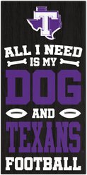 Fan Creations Tarleton State University All I Need Is My Dog & Football Wall Decor, 6 x 12-in