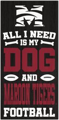 Fan Creations Morehouse College All I Need Is My Dog & Football Wall Decor, 6 x 12-in