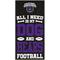Show in main carousel: Fan Creations University of Central Arkansas All I Need Is My Dog & Football Wall Decor, 6 x 12-in slide 1 of 1