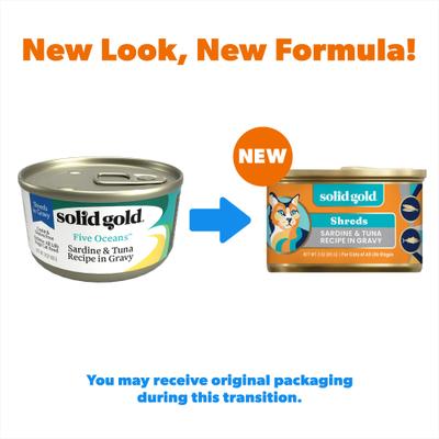 Show full view: Solid Gold Five Oceans Sardines & Tuna Grain-Free Shreds in Gravy Wet Cat Food, 3-oz, case of 12 slide 3 of 12