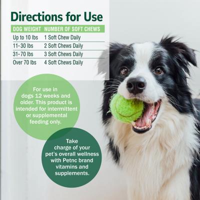 Show full view: petnc Pre & Probiotic Soft Chews Digestive Supplement for Dogs, 120 count slide 8 of 11