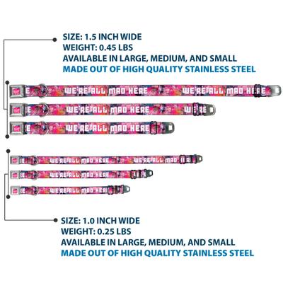 Show full view: Buckle-Down Disney Transparent Cheshire Cat Poses Were All Mad Here Dog Collar, Medium: 16 to 23-in neck, 1.5-in wide slide 3 of 8