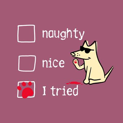 Show full view: Teddy the Dog Christmas Naughty Nice I Tried Classic Tee, Berry, X-Small slide 2 of 2