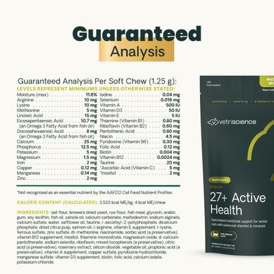 Show full view: VetriScience Nu Cat Senior 27+ Active Health Fish Flavored Chews Soft Chews Multivitamin for Cats, 30 count slide 9 of 11