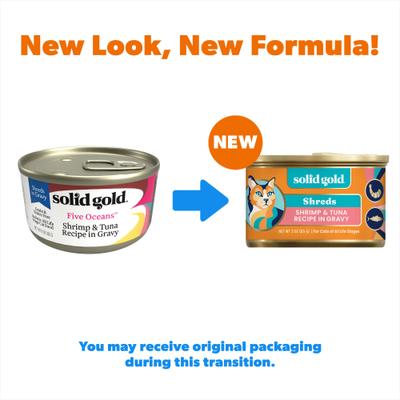 Show full view: Solid Gold Five Oceans Shrimp & Tuna Grain-Free Shreds in Gravy Wet Cat Food, 3-oz, case of 12 slide 3 of 12