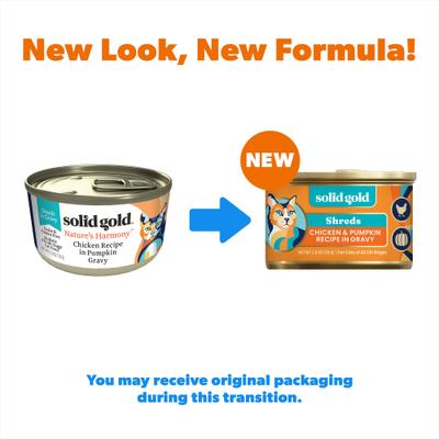 Show full view: Solid Gold Nature's Harmony Chicken & Pumpkin Grain-Free Shreds in Gravy Wet Cat Food, 2.8-oz can, 12 count slide 3 of 11
