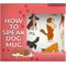 Show in main carousel: Gift Republic How To Speak Dog Mug, Multicolor slide 4 of 4