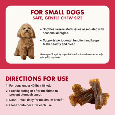 Show full view: Liquid-Vet MAGIC-STIX Skin, Teeth & Fun in One Chicken Flavor Chew Supplement for Small Dogs, 30 count slide 7 of 10