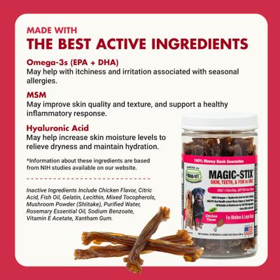Show full view: Liquid-Vet MAGIC-STIX Skin, Teeth & Fun in One Chicken Flavor Chew Supplement for Medium & Large Dogs, 30 count slide 5 of 10