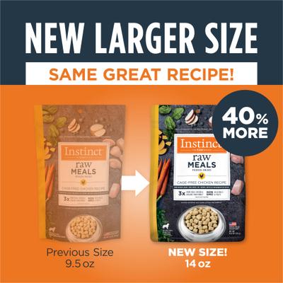 Show full view: Instinct Raw Meals Cage-Free Chicken Recipe Grain-Free Adult Freeze-Dried Dog Food, 14-oz bag slide 4 of 10