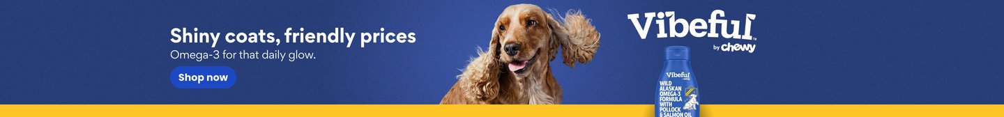 shiny coats, friendly prices. omega-3 for that daily glow.