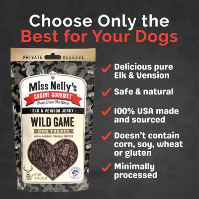 Show full view: Miss Nelly's Canine Gourmet Heart of the Wild Elk & Venison Jerky Dog Treats, 12-oz pouch slide 5 of 8