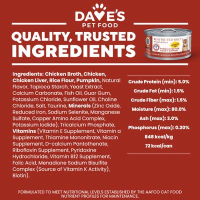 Show full view: Dave's Pet Food Restricted Diet Phosphorus Chicken Liver & Chicken in Juice Pate Canned Wet Cat Food, 3-oz, case of 12 slide 6 of 9